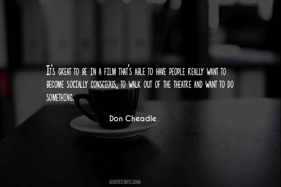 Don Cheadle Quotes #816972