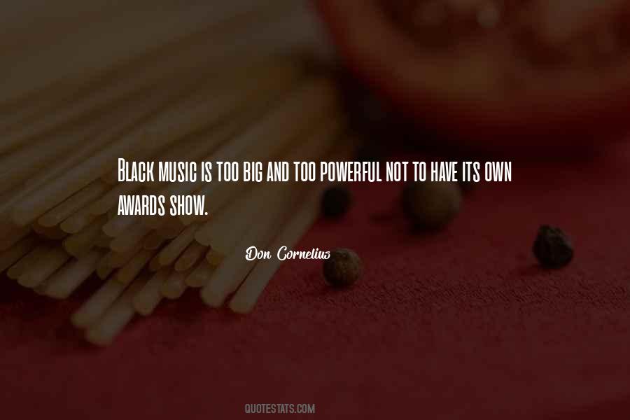 Don Cornelius Quotes #1086954