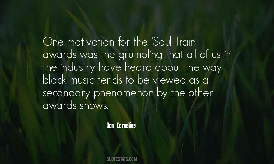 Don Cornelius Quotes #1522012