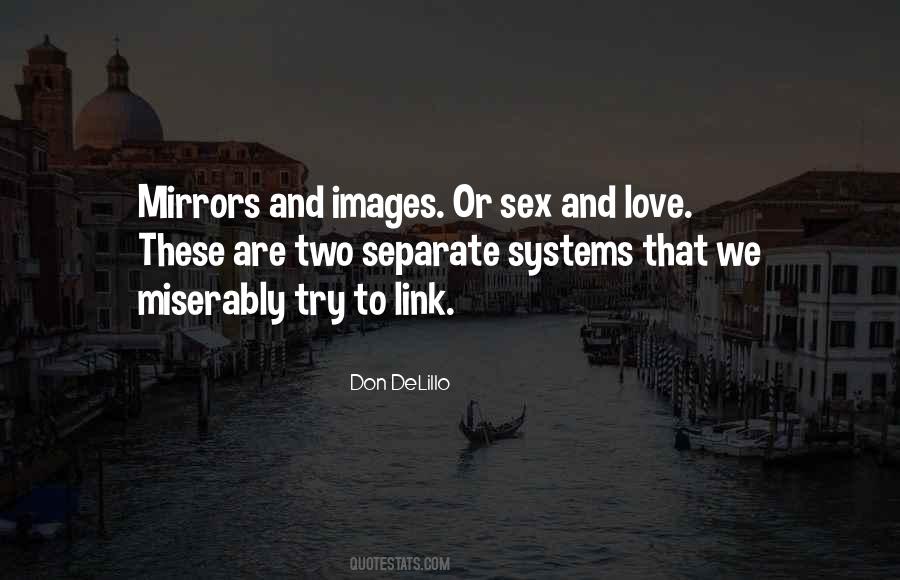 Don Delillo Quotes #247993