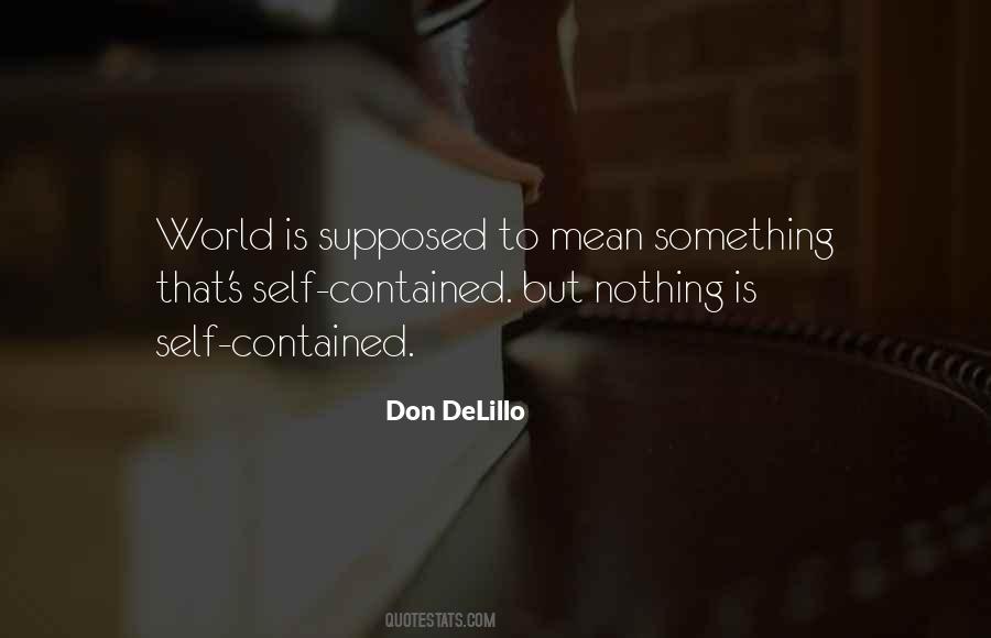 Don Delillo Quotes #274903