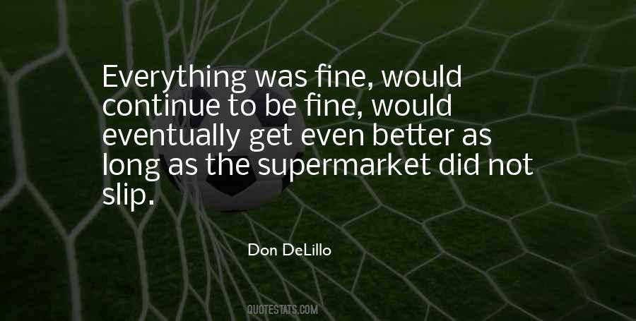 Don Delillo Quotes #83509