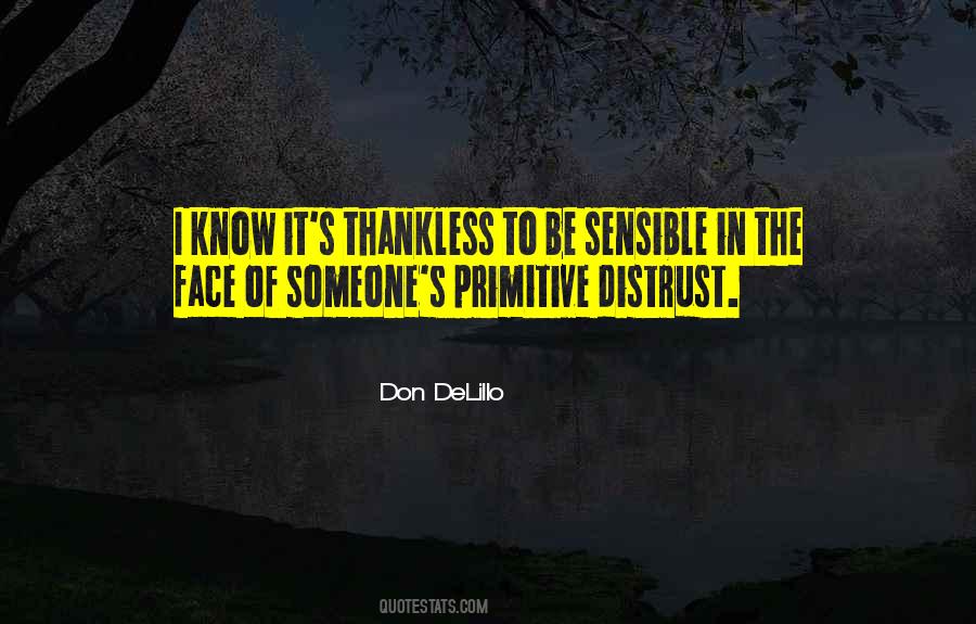 Don Delillo Quotes #95868