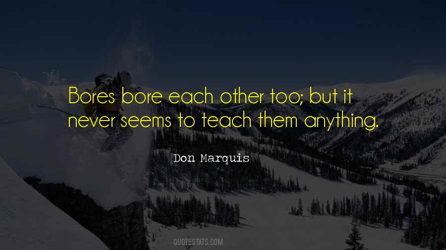 Don Marquis Quotes #855314