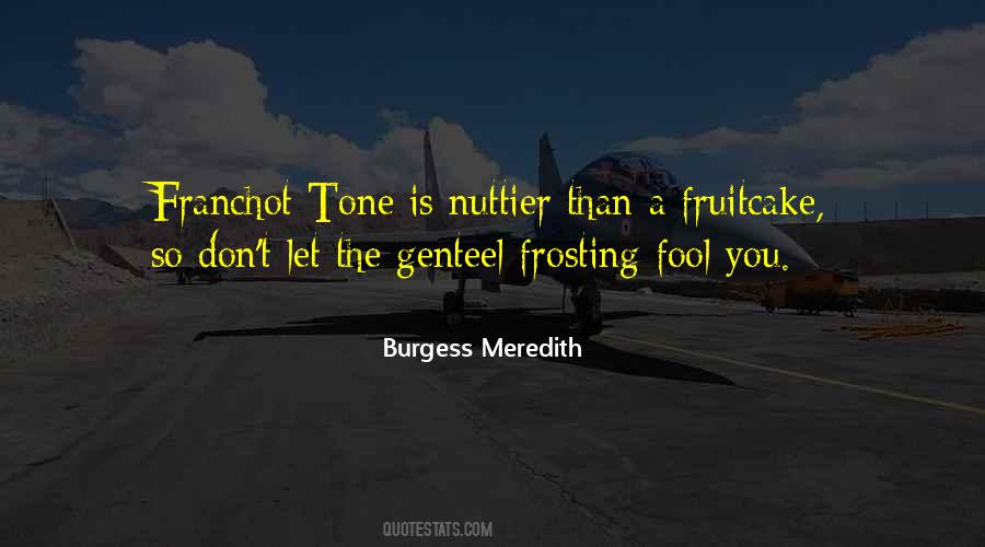 Don Meredith Quotes #1549511