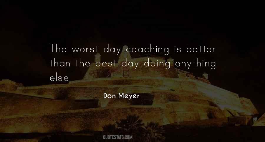 Don Meyer Quotes #128797