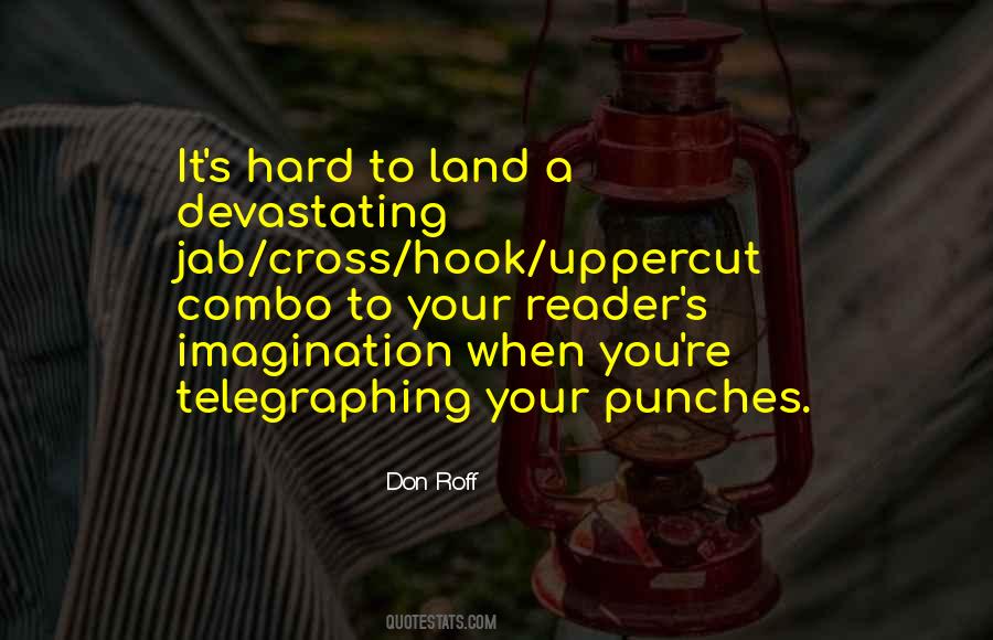 Don Roff Quotes #471761