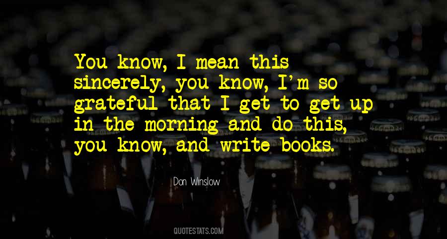 Don Winslow Quotes #1011536