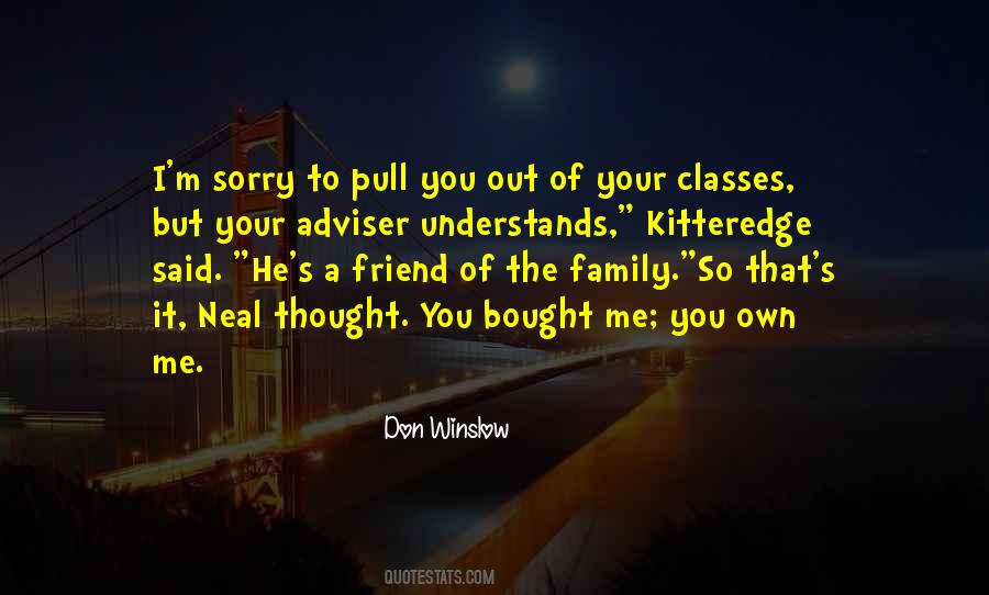 Don Winslow Quotes #1414104