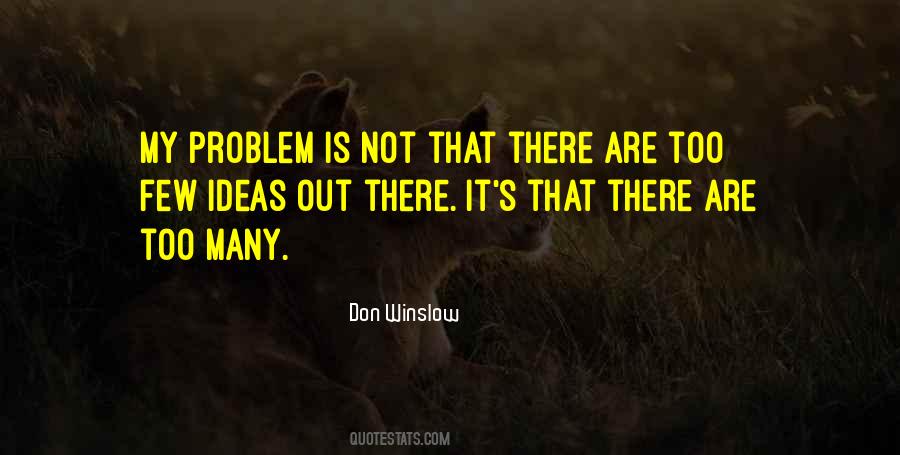 Don Winslow Quotes #15152