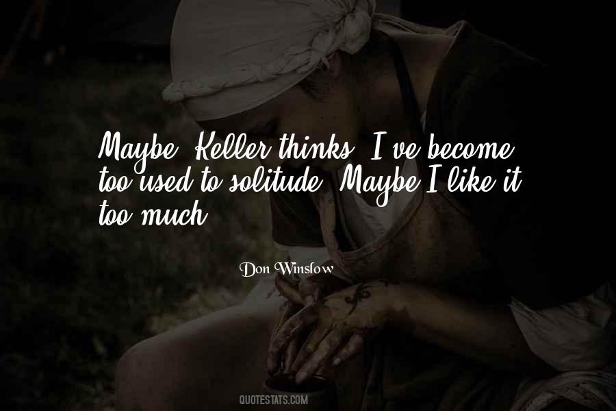 Don Winslow Quotes #1583477