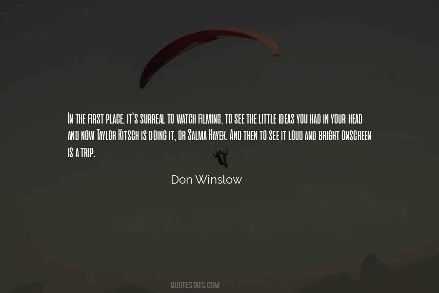 Don Winslow Quotes #1629767