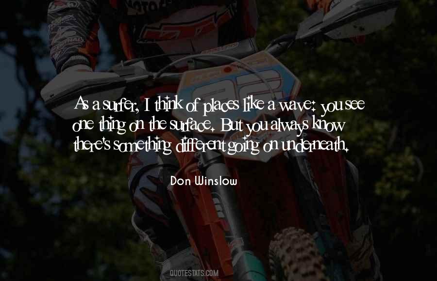 Don Winslow Quotes #1656625