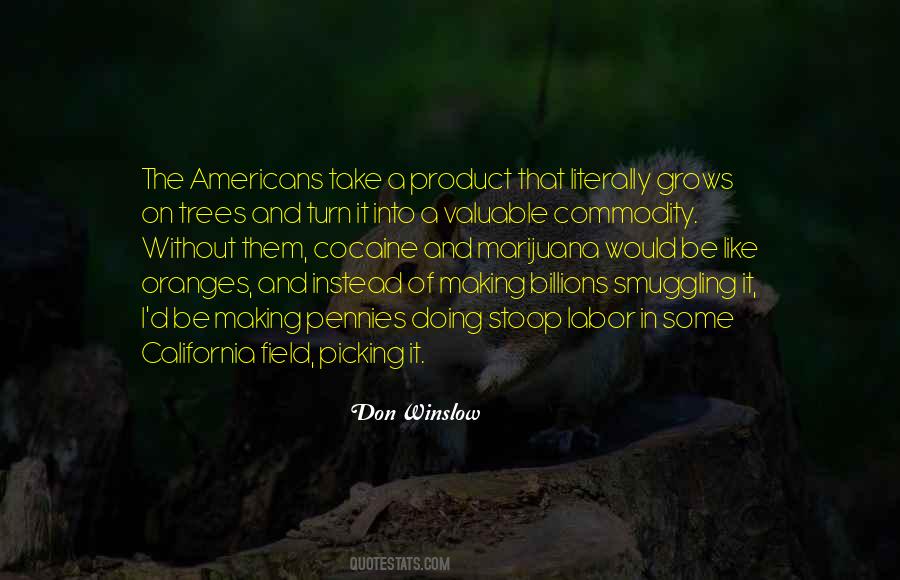 Don Winslow Quotes #1725690