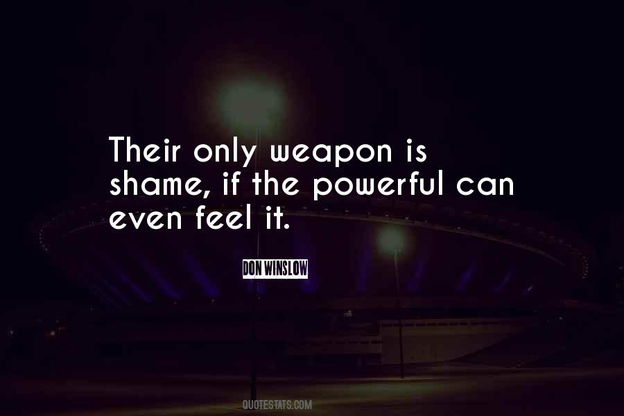 Don Winslow Quotes #1726459