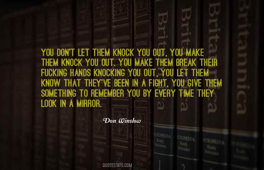 Don Winslow Quotes #1750620
