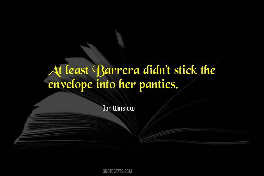 Don Winslow Quotes #1815992