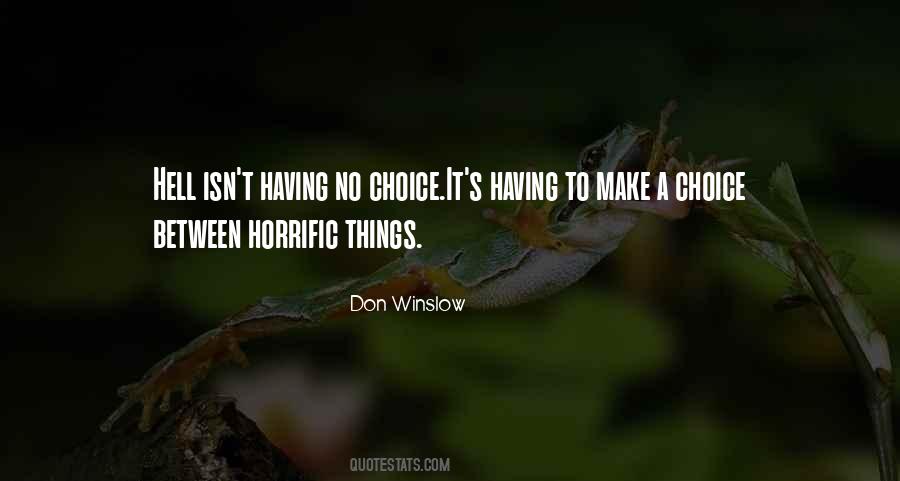 Don Winslow Quotes #1838959