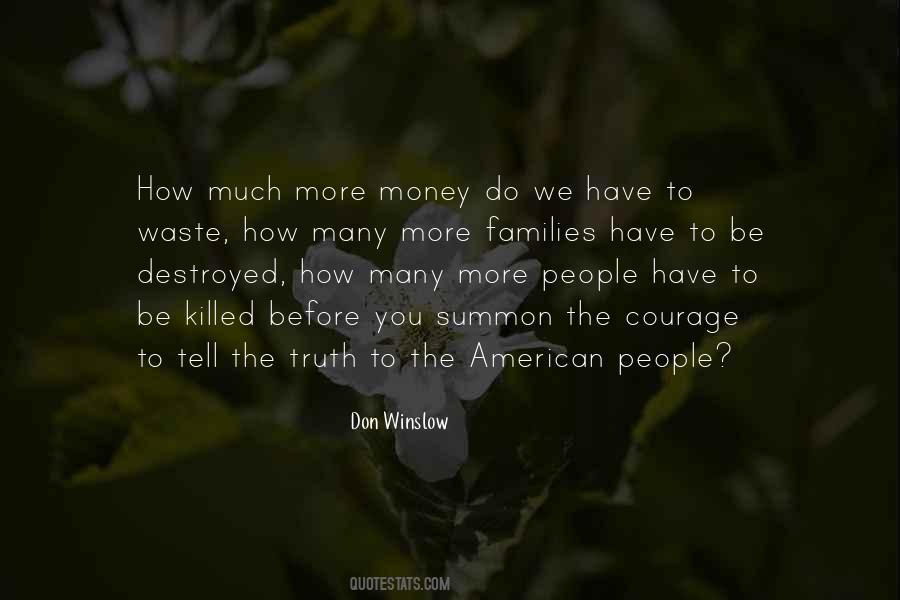 Don Winslow Quotes #405919