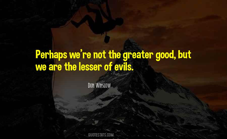 Don Winslow Quotes #540648