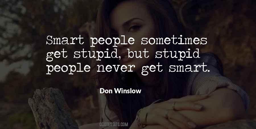 Don Winslow Quotes #546657