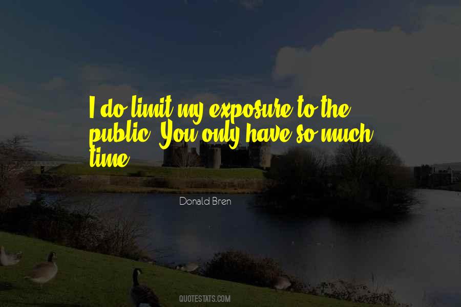 Donald Bren Quotes #669590