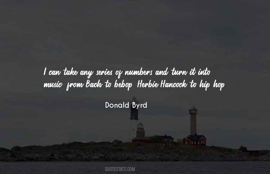 Donald Byrd Quotes #1545612