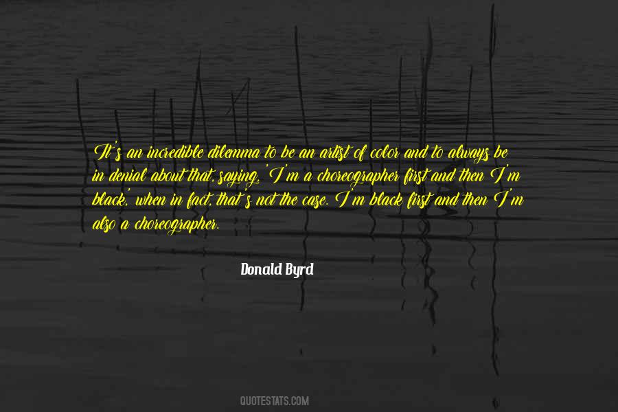 Donald Byrd Quotes #1688115