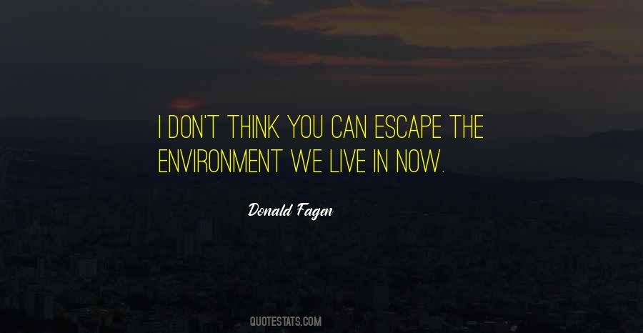 Donald Fagen Quotes #1286488 Donald Fagen Quotes #1286488