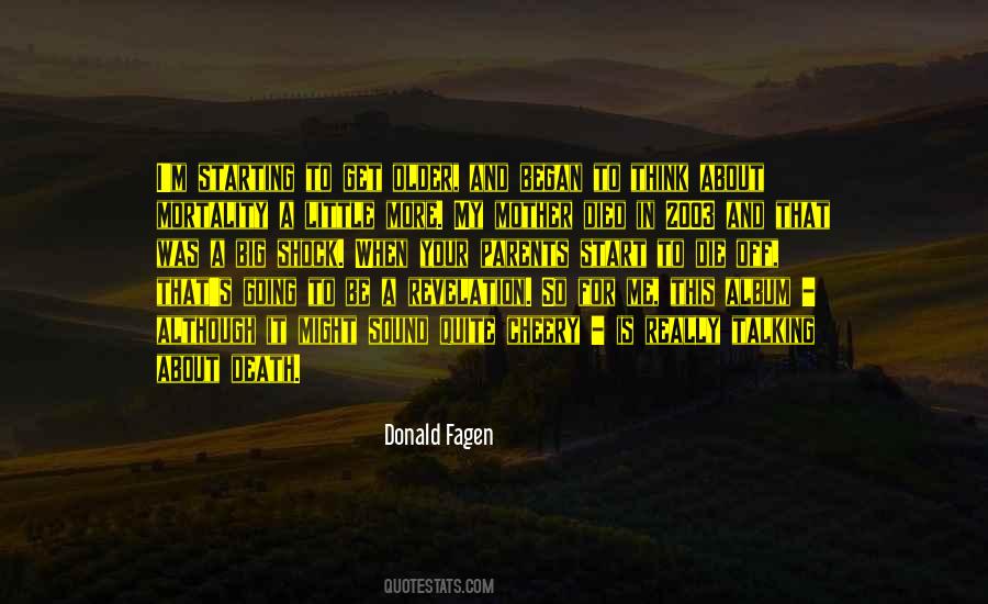 Donald Fagen Quotes #522898