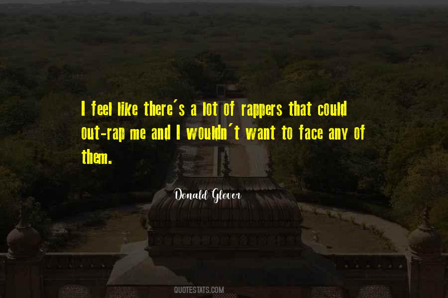 Donald Glover Quotes #1619983