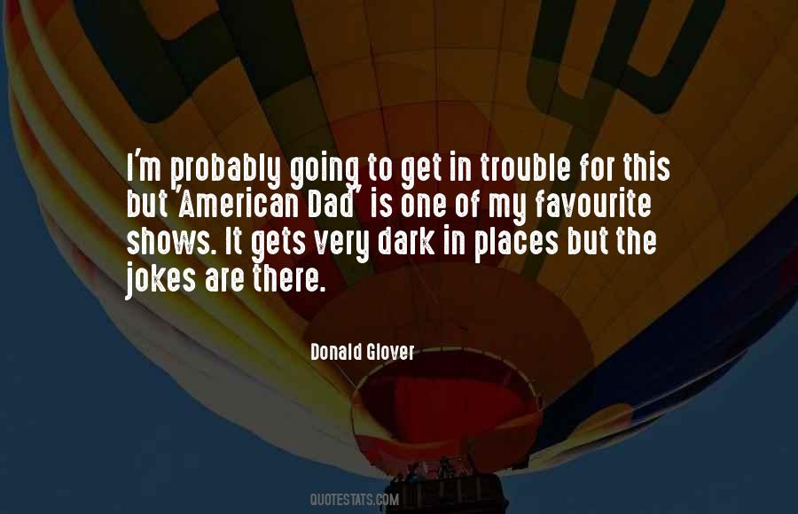 Donald Glover Quotes #162760