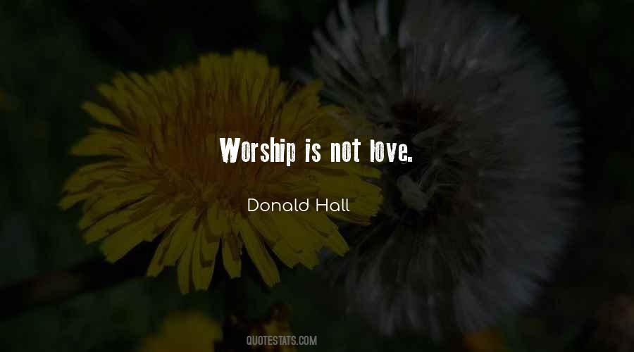 Donald Hall Quotes #1277462