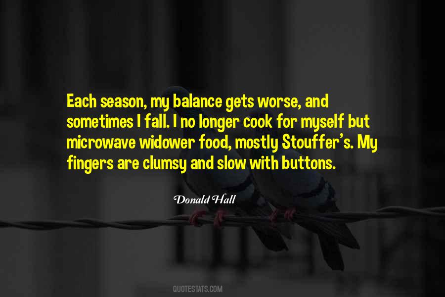 Donald Hall Quotes #1310301