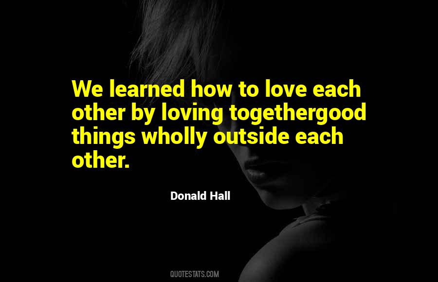 Donald Hall Quotes #1496863