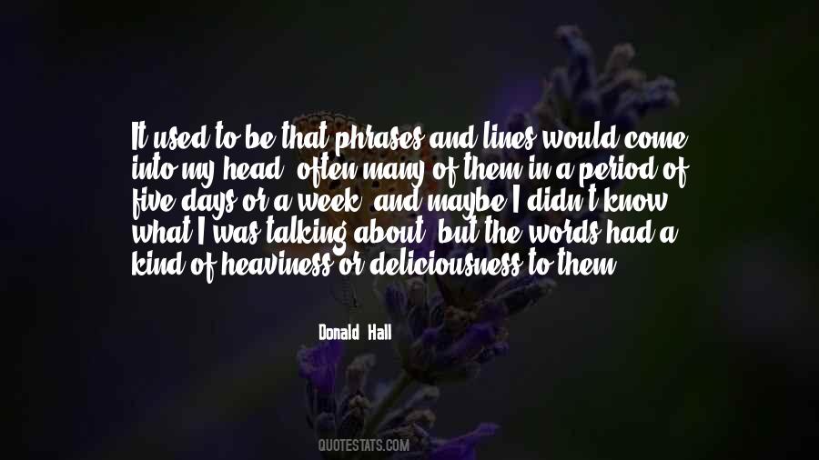 Donald Hall Quotes #3588