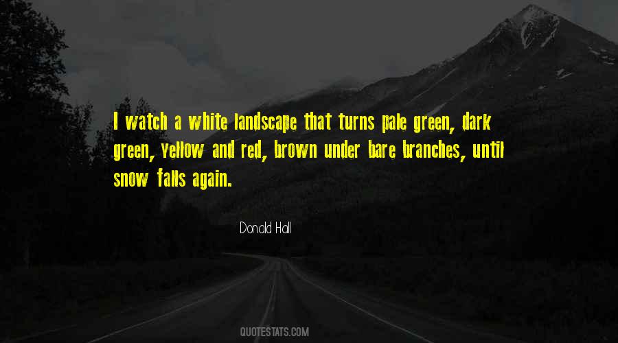 Donald Hall Quotes #903507
