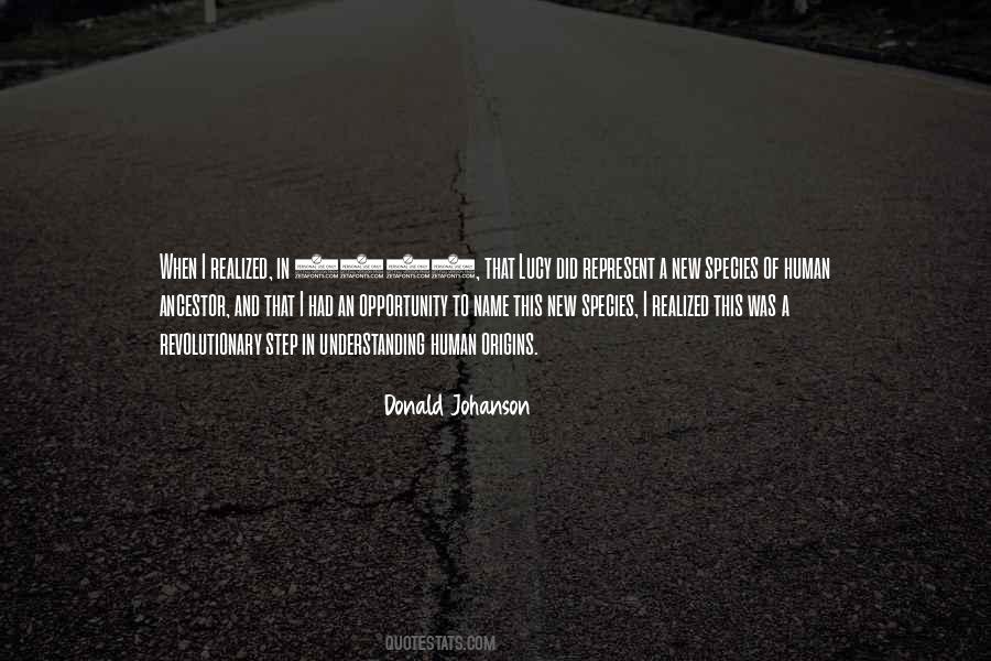 Donald Johanson Quotes #1677785