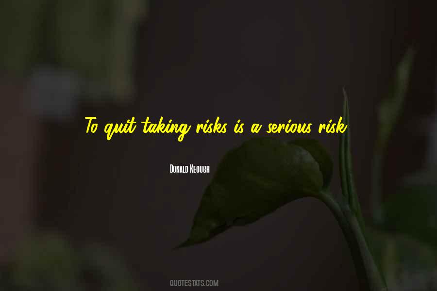 Donald Keough Quotes #1509732