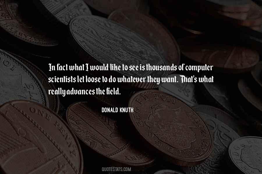 Donald Knuth Quotes #329025