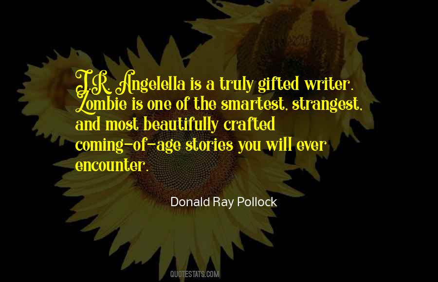 Donald Ray Pollock Quotes #517341