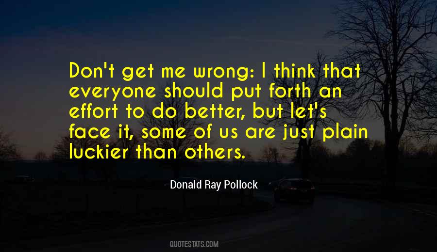 Donald Ray Pollock Quotes #530883