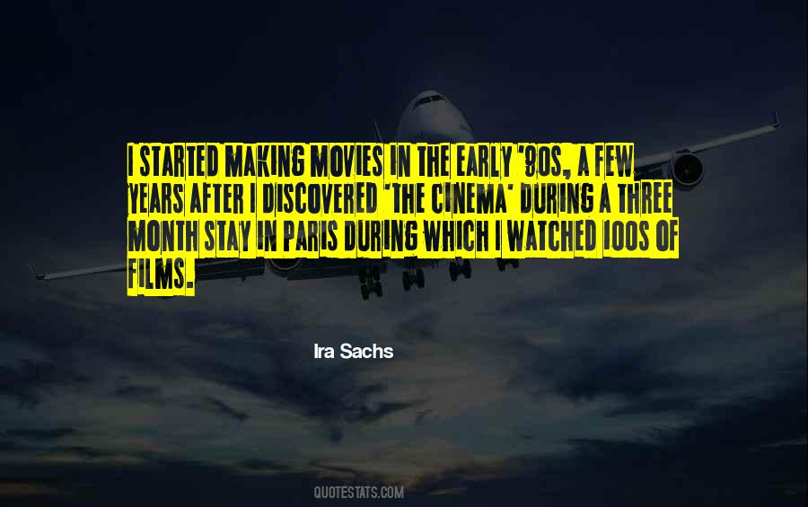 Quotes About Making Movies #1001957