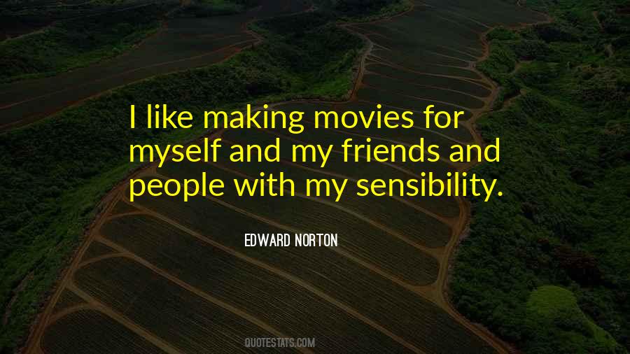 Quotes About Making Movies #1008667