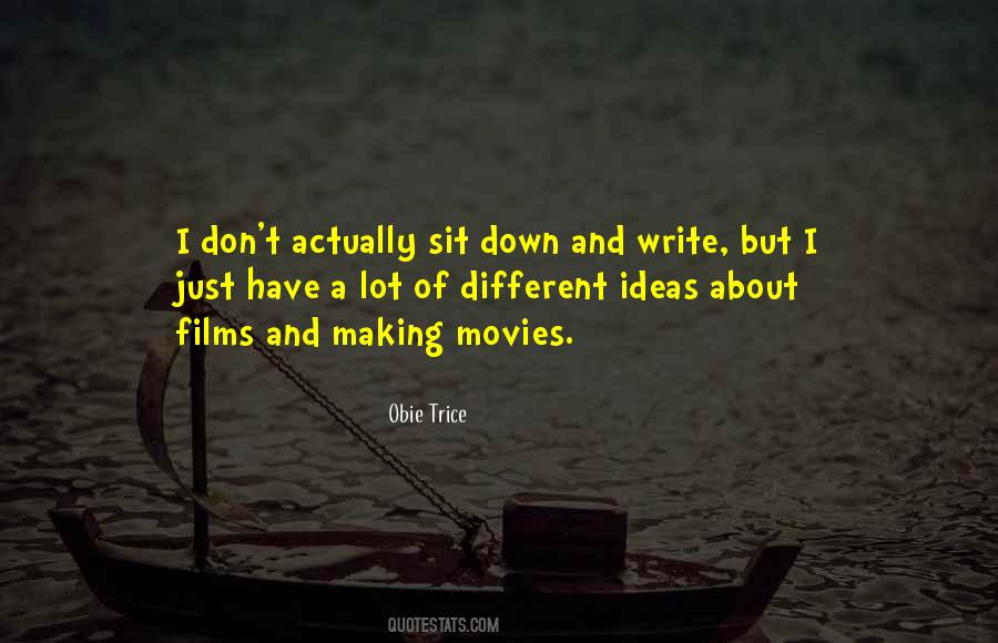 Quotes About Making Movies #1044887