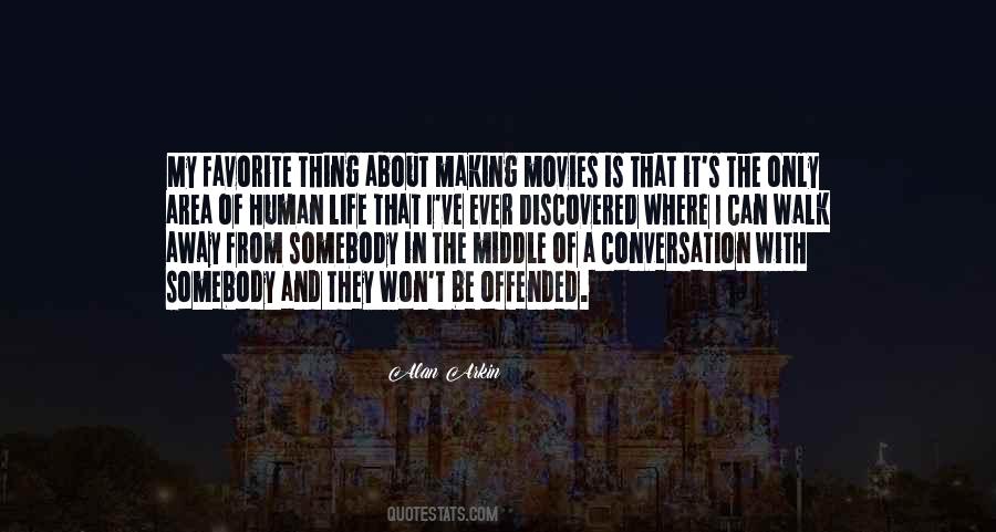 Quotes About Making Movies #1140744