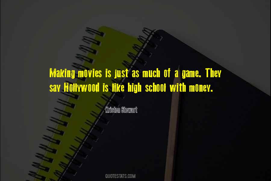 Quotes About Making Movies #1726141