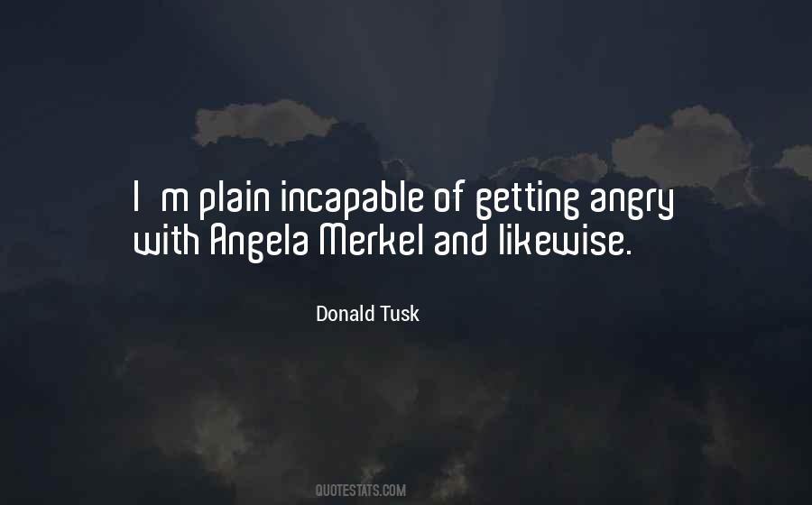 Donald Tusk Quotes #1675919