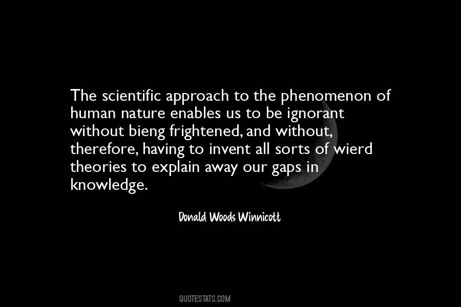 Donald Woods Winnicott Quotes #1421167