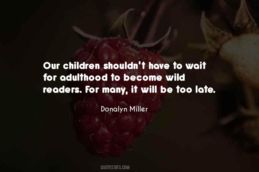 Donalyn Miller Quotes #431956